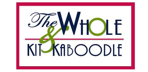 The Whole Kit N Kaboodle The Whole Kit N Kaboodle