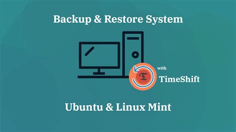 How To Backup And Restore Ubuntu And Linux Mint With Timeshift