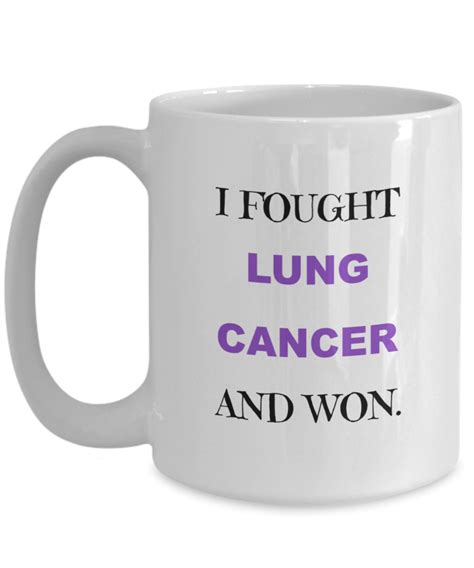 Coffee Mug Lung Cancer Survivor Gift Awareness Cup Fought Etsy