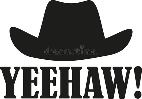 Yeehaw With Western Hat Stock Vector Illustration Of Pictogram 107096321