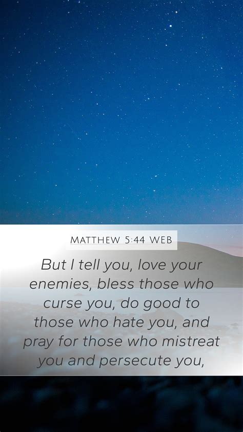 Matthew 544 Web Mobile Phone Wallpaper But I Tell You Love Your