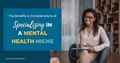 The Benefits And Considerations Of Specializing In A Mental Health