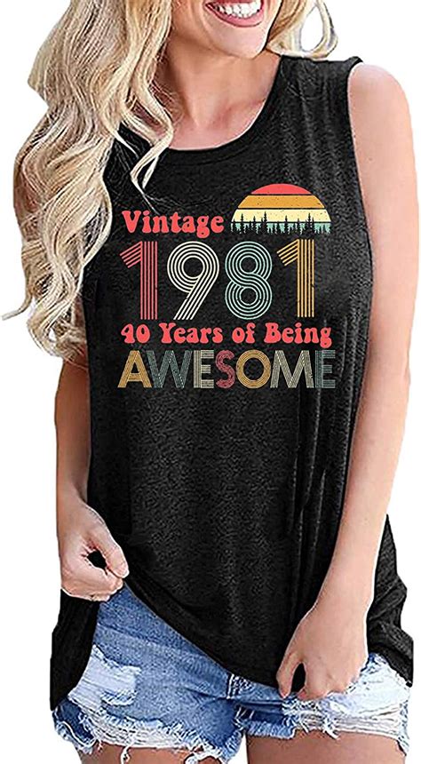 40th Birthday Ts Women Vintage 1981 Tank Top Funny Vintage Birthday