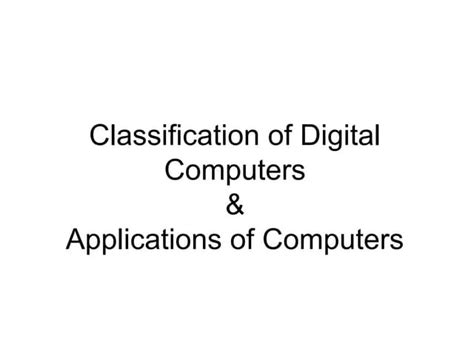 Classification Of Digital Computers Ppt