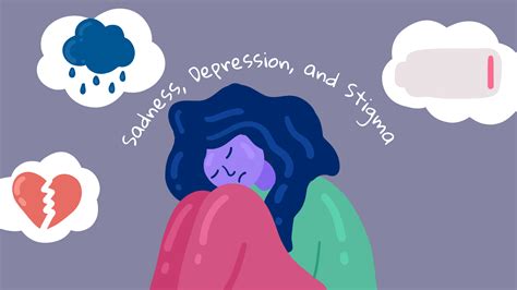 Sadness Depression And Stigma Hiwell