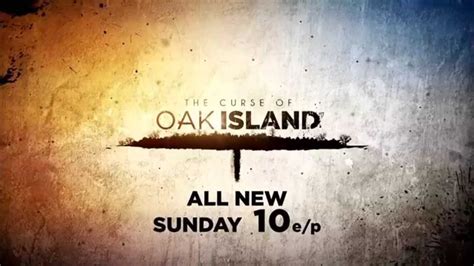 The Curse Of Oak Island Airs Sunday Nights At 10 Ep On History Youtube