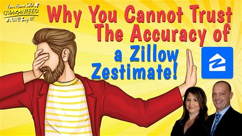 Top 5 Reasons Why You Cannot Trust The Accuracy Of A Zillow Zestimate