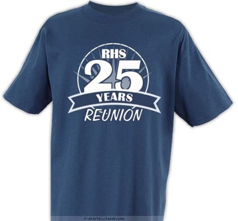 11 Best Class Reunion Shirts Images On Pinterest T Shirt Designs