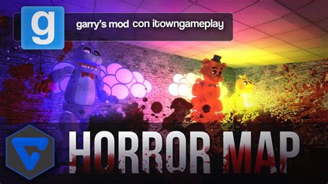Five Nights At Freddys Gmod Horror Map W Itowngameplay Youtube