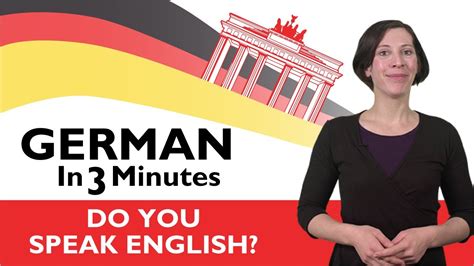 Learn German German In Three Minutes Do You Speak English Youtube