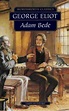 Adam Bede by George Eliot - Download Story Romantic Literature Fiction ...