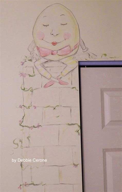 Humpty Dumpty From Mother Goose Nursery Rhyme Mural To See More Of My Murals Please Visit My