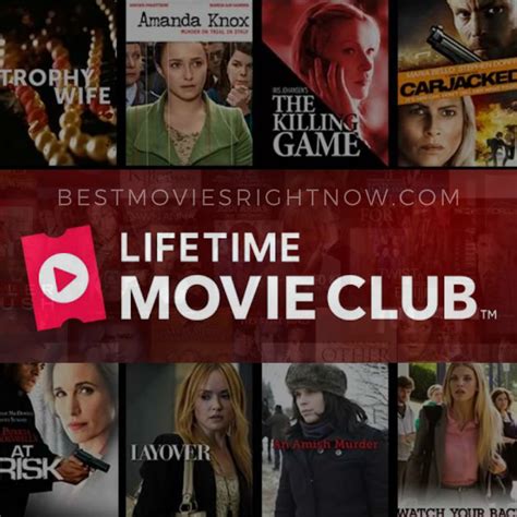Lifetime Movie Club Everything You Need To Know Best Movies Right Now