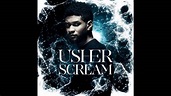 Usher - Scream Extended Mix (Gynius) - YouTube