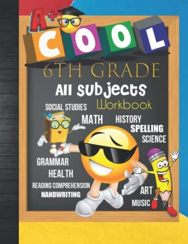 6th Grade All Subjects Workbook By Sixth Curriculum Publication