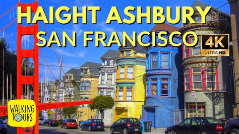 Haight Ashbury Complete Walk Thru San Francisco 4k Walking Tour