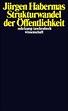 Strukturwandel der Öffentlichkeit von Jürgen Habermas bei LovelyBooks ...