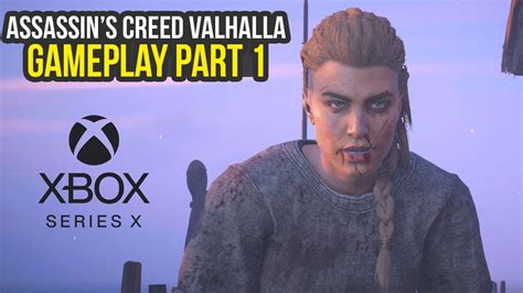 Assassin S Creed Valhalla Gameplay Part Xbox Series X First