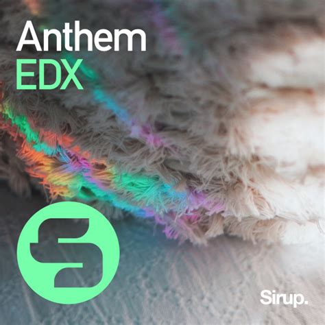 Anthem Single By Edx Spotify