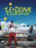 Prime Video: Le Donk & Scor-zay-zee