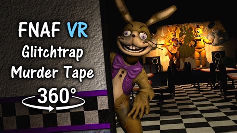 360° Glitchtrap Luring Murdering Tape Fnaf Help Wanted Sfm Vr