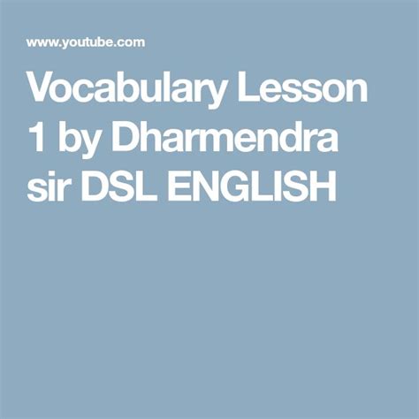 Vocabulary Lesson 1 By Dharmendra Sir Dsl English Vocabulary Lessons
