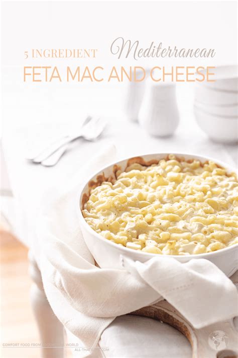 5 Ingredient Mediterranean Feta Mac And Cheese A Fresh Twist On An Old