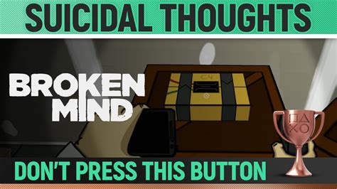 Broken Mind Suicidal Thoughts Trophy Achievement Guide Chapter 7