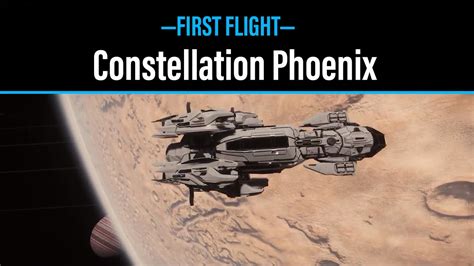 Star Citizen Constellation Phoenix First Flight 4k Ultrawide Youtube