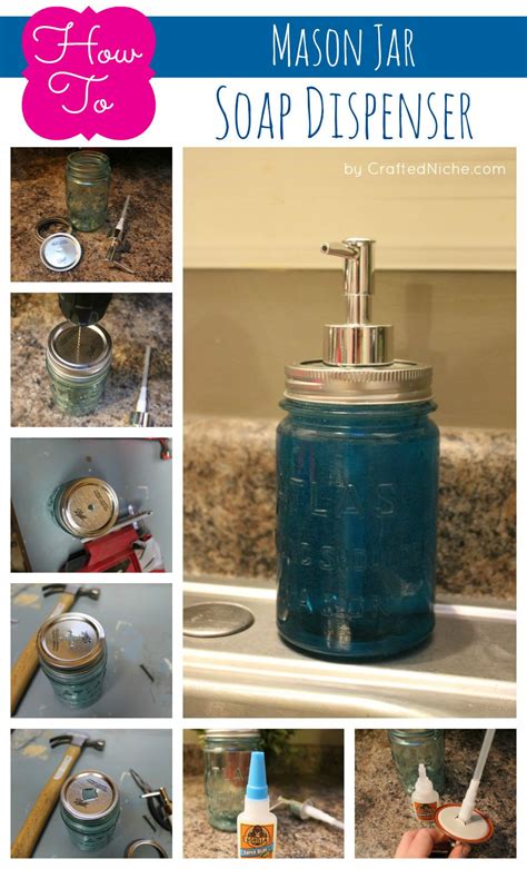 Mason Jar Crafts How To Make A Mason Jar Soap Dispenser Crafted N