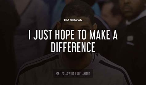 The Best Tim Duncan Quotes