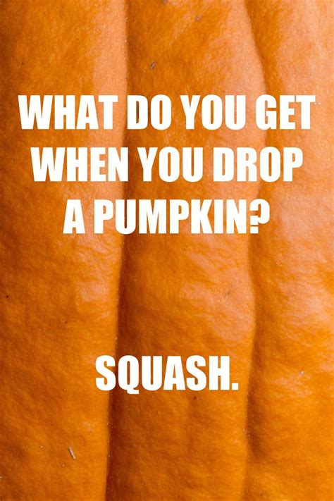 45 Best Pumpkin Quotes And Puns To Give You A Good Laugh Pumpkin