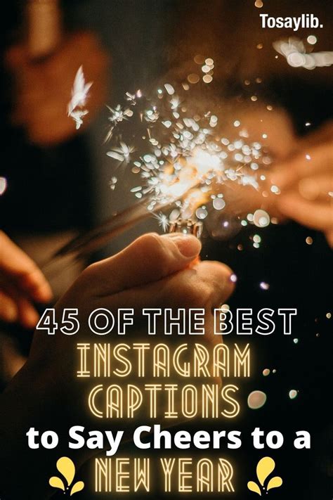 45 Of The Best Instagram Captions To Say Cheers To A New Year
