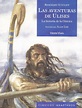 LAS AVENTURAS DE ULISES. La historia de la Odisea - SUTCLIFFE ROSEMARY ...