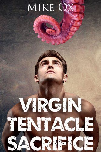 Virgin Tentacle Sacrifice Pack Reluctant Gay Bdsm Tentacle Erotica