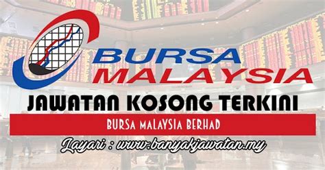 Rules of bursa malaysia securities. Jawatan Kosong di Bursa Malaysia Berhad - 8 February 2018 ...
