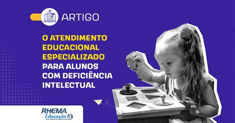 Atendimento Educacional Especializado Blog Rhema Educação