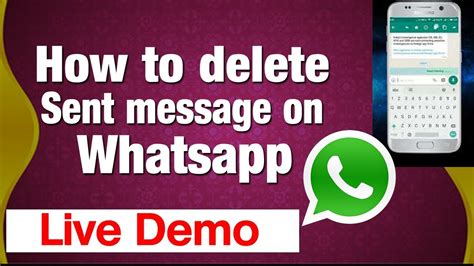 How To Delete Sent Messages On Whatsapp Tutorial Video Youtube