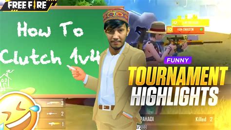 Funny Tournament Highlights By Pahadi Gaming Garena Freefire Youtube