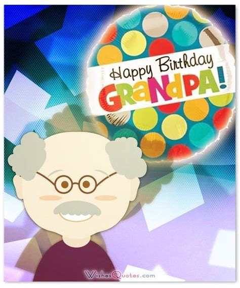 This will be the birthday cake itself. Heartfelt Birthday Wishes for your Grandpa By WishesQuotes