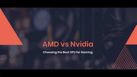 AMD Vs Nvidia Choosing The Best GPU For Gamming MR How YouTube