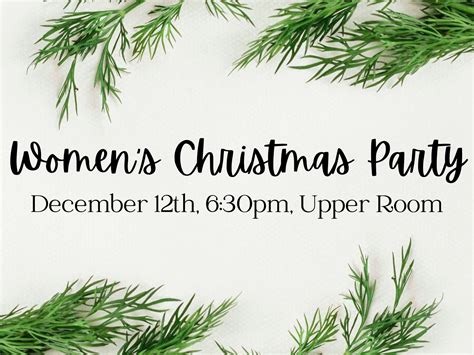 Women's Christmas Party — Free Methodist Church of Santa Barbara