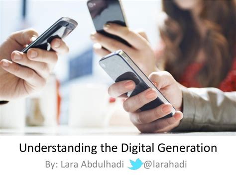 Social Media Understanding The Digital Generation