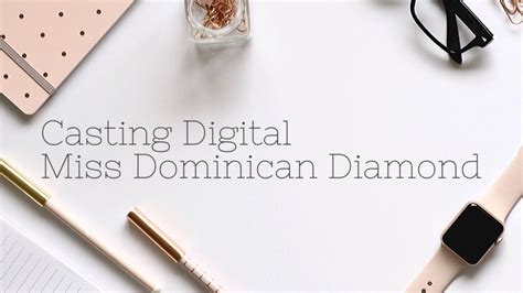 Casting Digital Miss Dominican Diamond 2020 Youtube