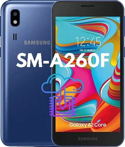 Full Firmware For Device Samsung Galaxy A2 Core Sm A260f