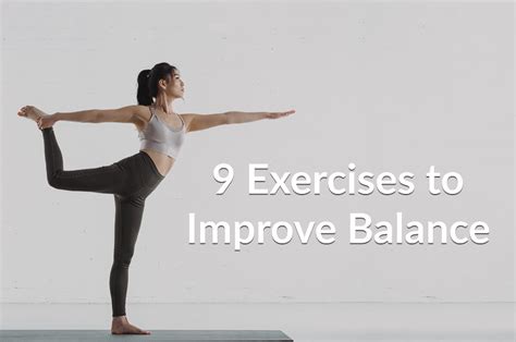 9 Exercises To Improve Balance Therapydia