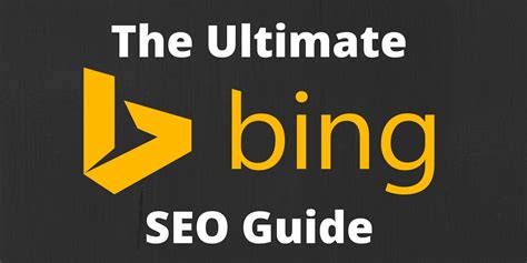 The Ultimate Bing Seo Guide