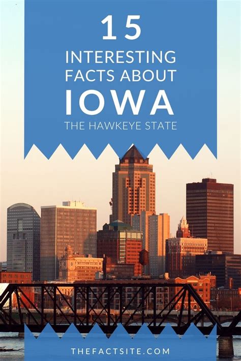 15 Interesting Facts About Iowa The Fact Site