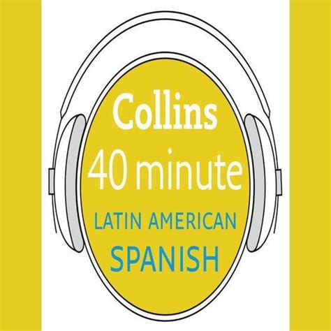 Latin American Spanish In 40 Minutes Learn To Speak Latin American