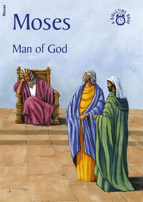 Moses Man Of God Finding Christ Through Fiction